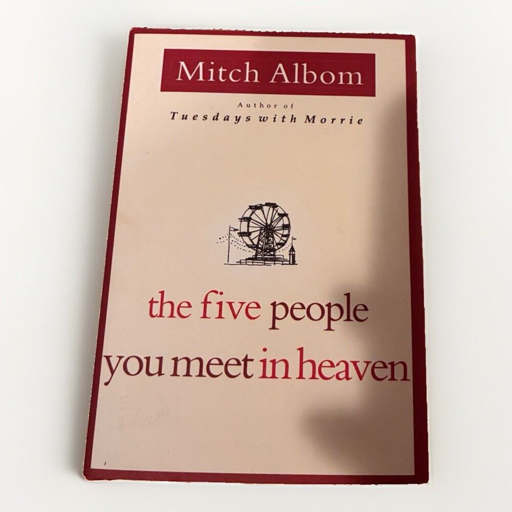 Mitch Albom / The Five People You Meet in Heaven 1st Edition 2003